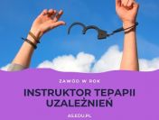 Kurs Instruktor Terapii Uzależnień